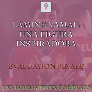 ÉVALUATION FINALE - TODO LO QUE NO SABES DE LAMINE YAMAL