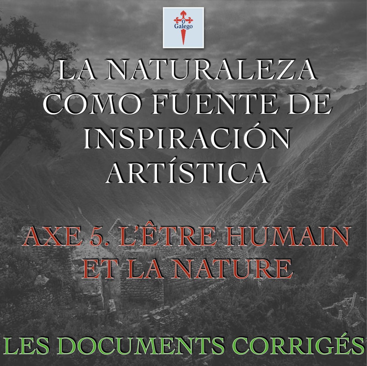 LA NATURALEZA COMO FUENTE DE INSPIRACIÓN ARTÍSTICA - AXE 5. L'ÊTRE HUMAIN ET LA NATURE