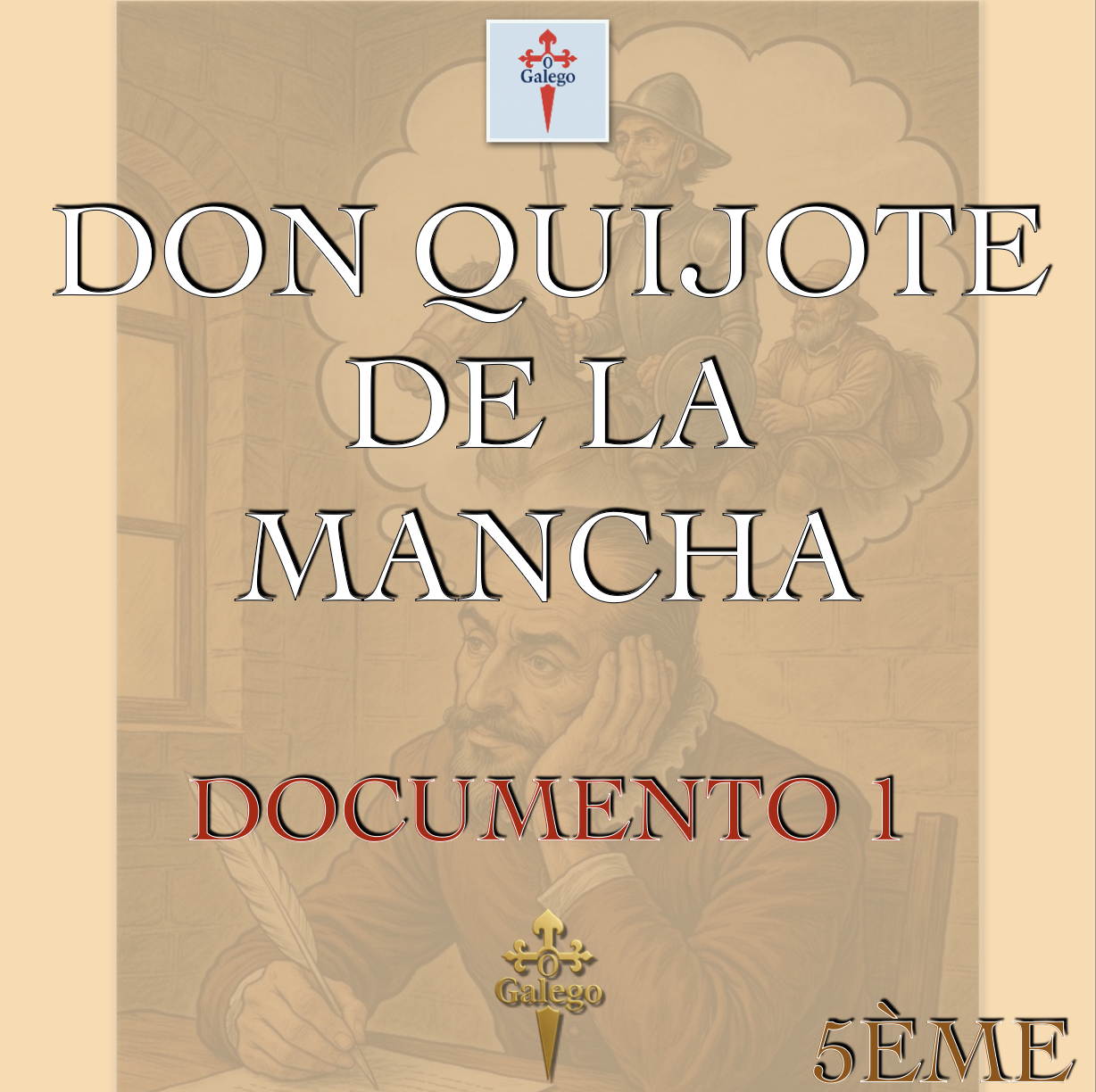 DOCUMENTO 1 - MIGUEL DE CERVANTES Y SU LIBRO MÁS IMPORTANTE