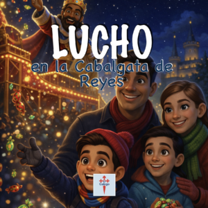 LUCHO EN LA CABALGATA DE REYES