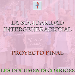 PROYECTO FINAL - LA SOLIDARIDAD INTERGENERACIONAL