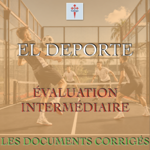 ÉVALUATION INTERMÉDIAIRE - EL DEPORTE