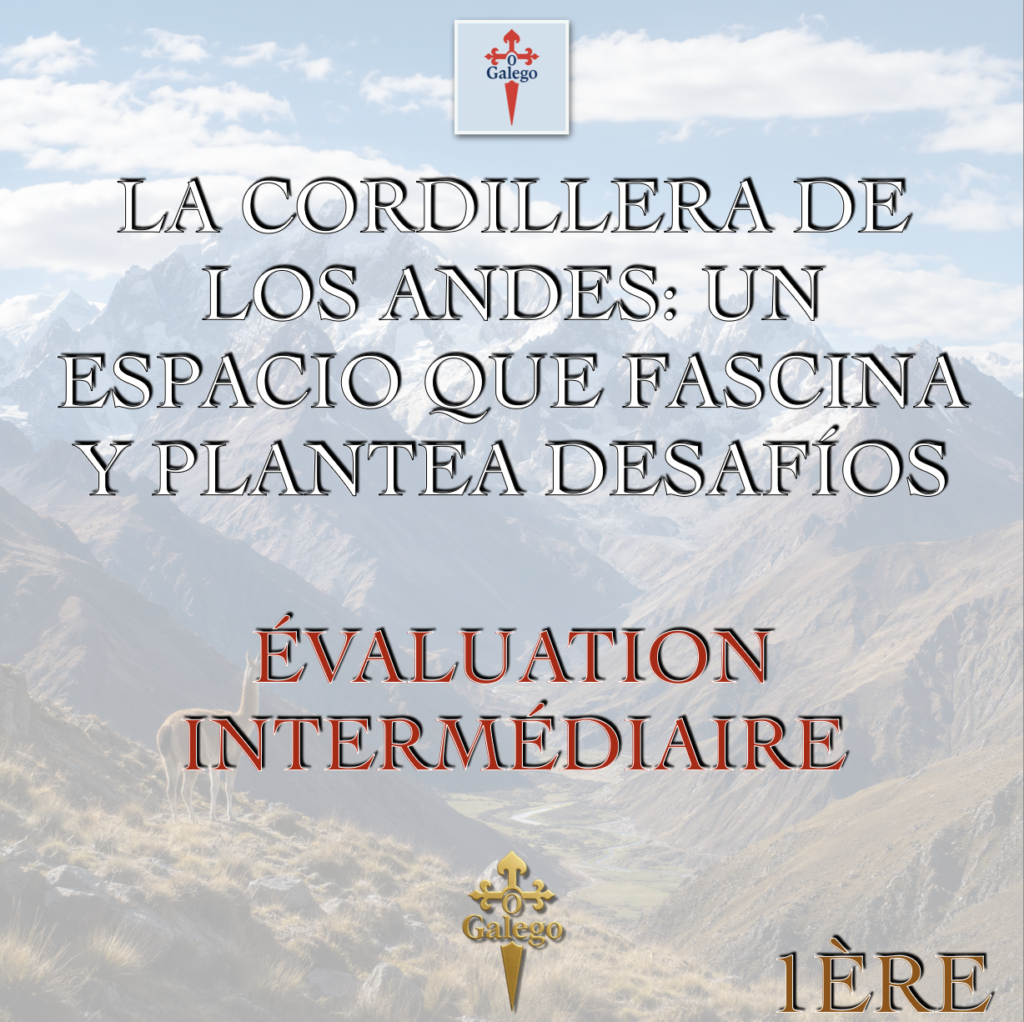 ĂVALUATION INTERMĂDIAIRE - REPORTAJE : DESCUBRIENDO LOS ANDES