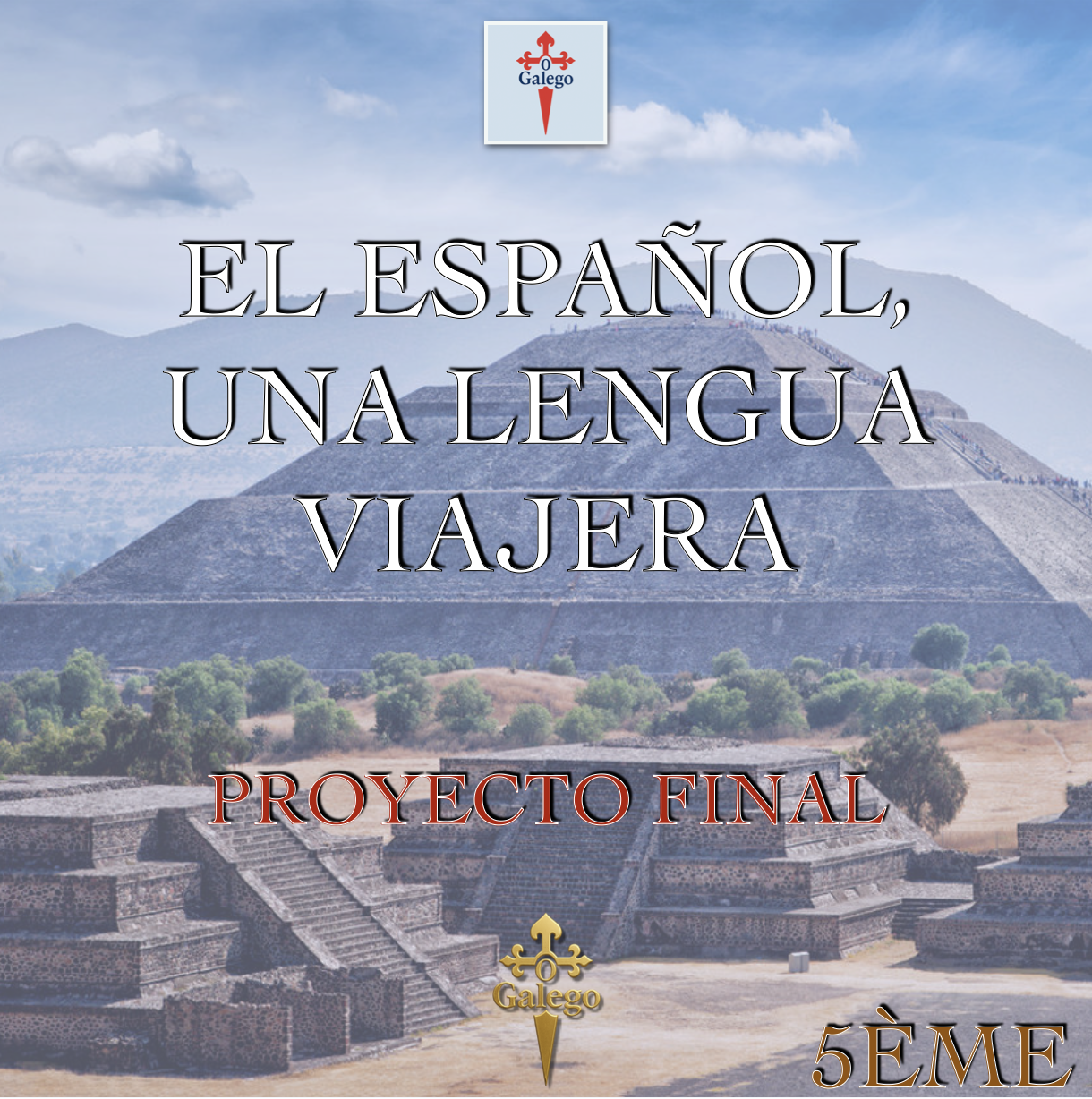 PROYECTO FINAL - EL PASAPORTE DE LA LENGUA ESPAÑOLA